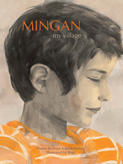Title details for Mingan my village by Rogé - Available
